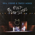 Young, Neil & Crazy Horse - Rust Never Sleeps