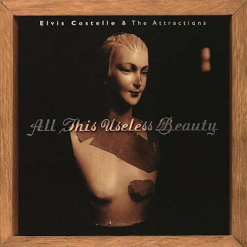 Costello, Elvis & The Attraction -  All This Useless Beauty