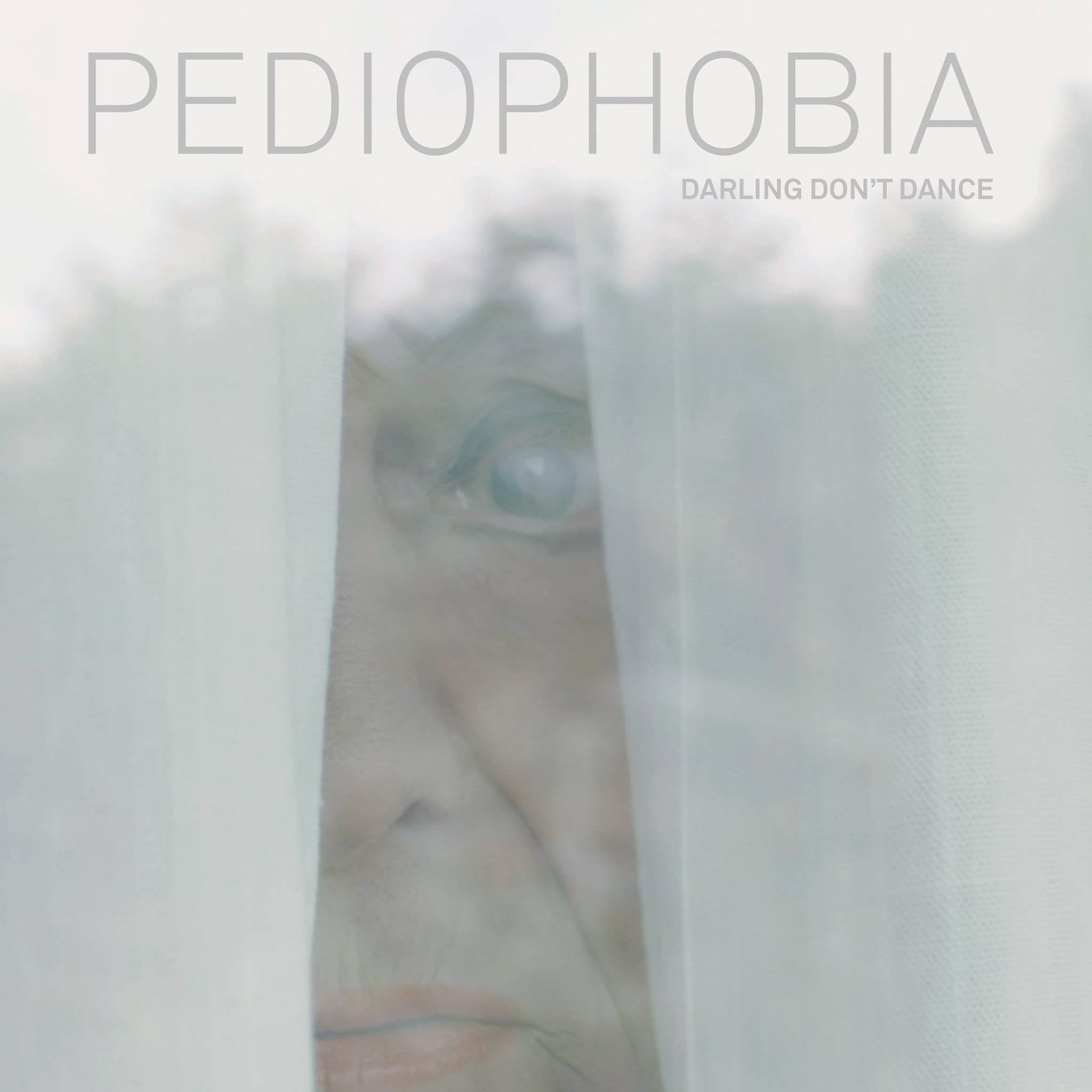 Darling Don't Dance - Pediophobia