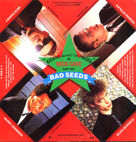 Cave, Nick & The Bad Seeds - Kicking Against The Pricks