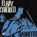 Barretto, Ray - El Ray Criollo.