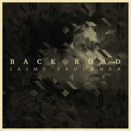 Faulkner, Jaimi - Back Roots