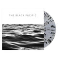 THE BLACK PACIFIC - HERE COMES OUR WAVE (CLEAR WITH BLACK & WHITE SPLATTER LP)