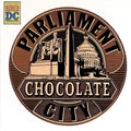 PARLIAMENT - CHOCOLATE CITY (VINYL)