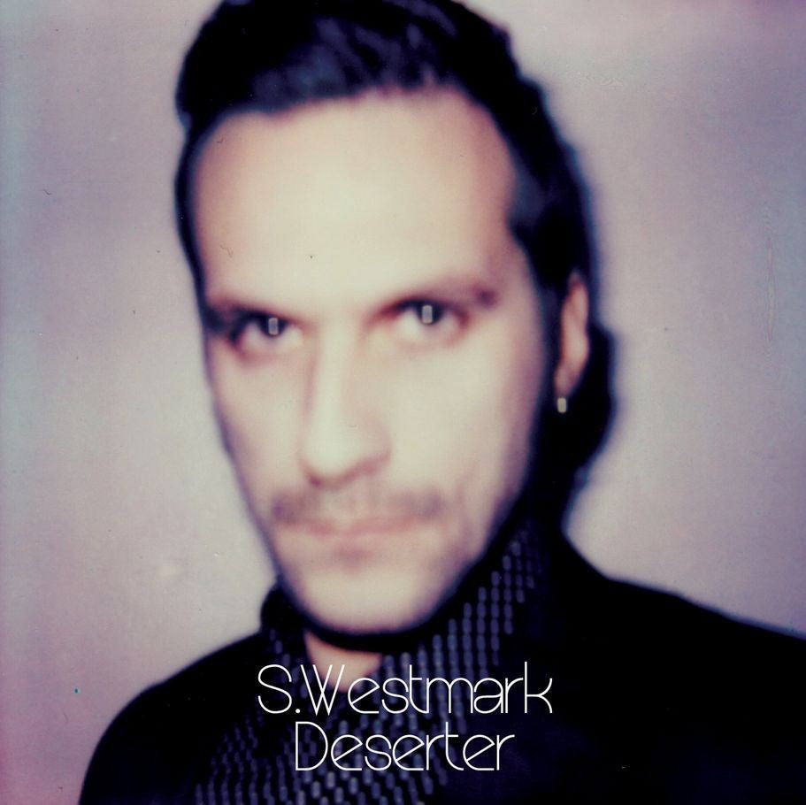 Westmark, Steffen - Deserter