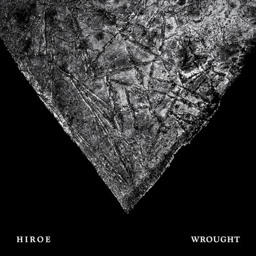 HIROE - WROUGHT (VINYL)