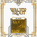 Trout, Walter ??Face the Music