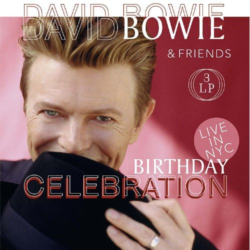 Bowie, David - Birthday Celebration Live NYC 1997