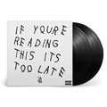 Drake - If You're Reading This It's Too Late