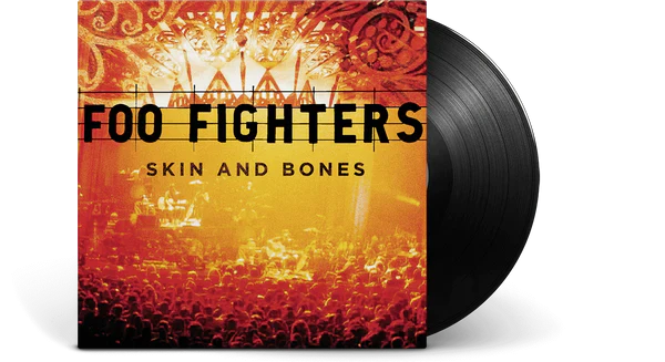 Foo Fighters - Skin & Bones