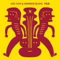 Fair, Jad & Norman Blake - Yes
