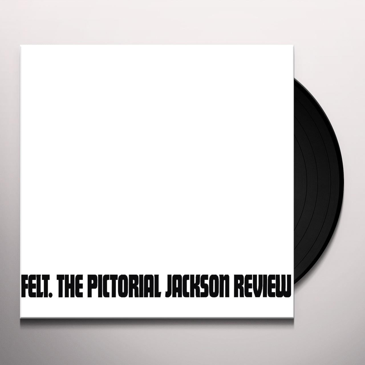 Felt - The Pictorial Jackson Review