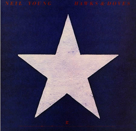 Young, Neil - Hawks & Doves