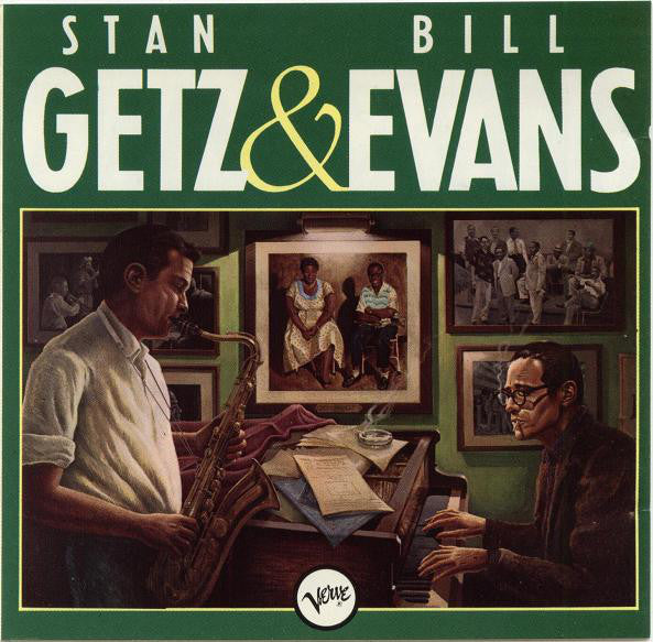 Getz, Stan & Bill Evans ?¨C Stan Getz & Bill Evans