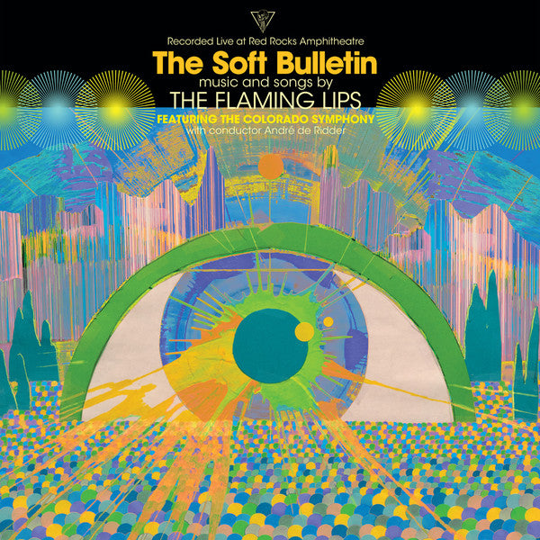 Flaming Lips Featuring The Colorado Symphony ?¨C The Soft Bulletin Live