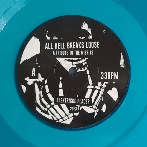 All Hell Breaks Loose: A Tribute To The Misfits - V/A