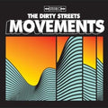 Dirty Streets - Movements