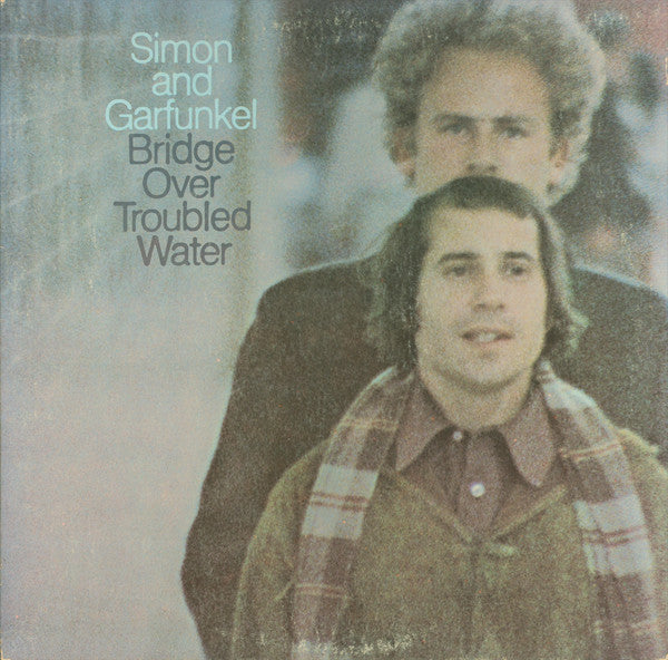 Simon And Garfunkel - Bridge Over Troubled Water