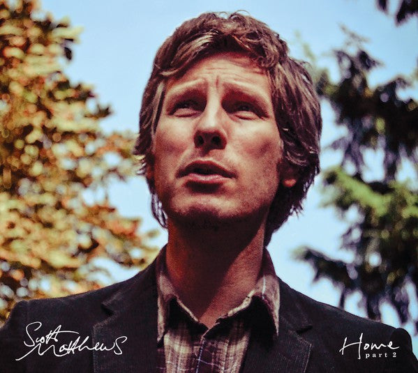 Scott Matthews ??Home Part 2