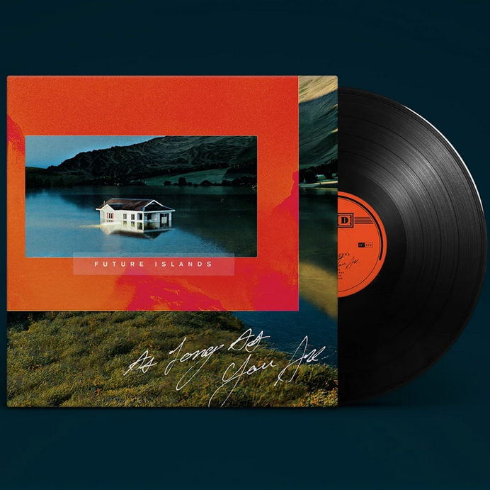 Future Islands - As Long As You Are