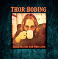 Boding, Thor - Sange Fra Dab-D?de Zone