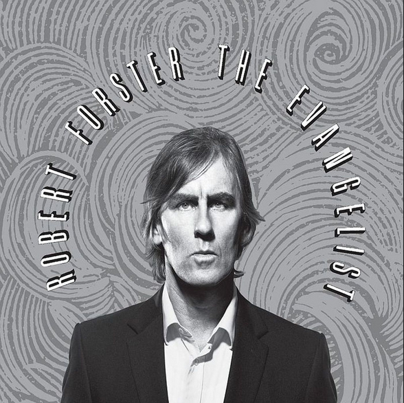 Forster, Robert - Evangelist