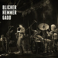 Blicher Hemmer Gadd  - Blicher Hemmer Gadd