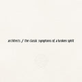 Architects - the classic symptoms of a broken spirit [Eco Color Vinyl]  (New Vinyl LP)