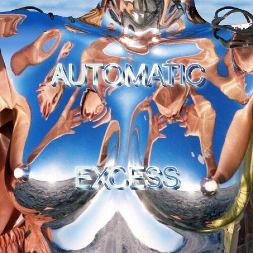 Automatic - Excess [Blue Vinyl]  (New Vinyl LP)