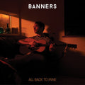 Banners - All Back To Mine [Red Vinyl]  (New Vinyl LP)