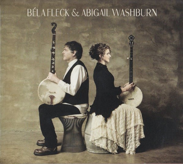 Bela Fleck & Abigail Washburn - Béla Fleck & Abigail Washburn  (New Vinyl LP)