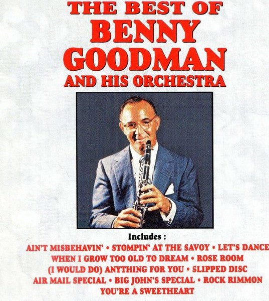 Benny Goodman & His Orchestra - The Best Of Benny Goodman And His Orchestra  (New Vinyl LP)