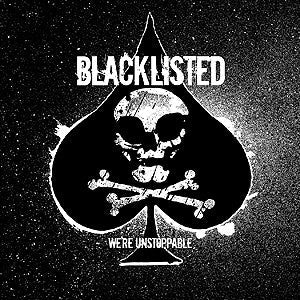 Blacklisted - We're Unstoppable [Silver Vinyl]  (Used Vinyl LP)
