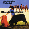 Blonde Redhead - La Mia Vita Violenta [Jewel Red Vinyl]  (New Vinyl LP)