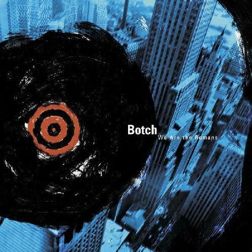 Botch ‎- We Are The Romans [Transparent Blue Vinyl]  (New Vinyl LP)