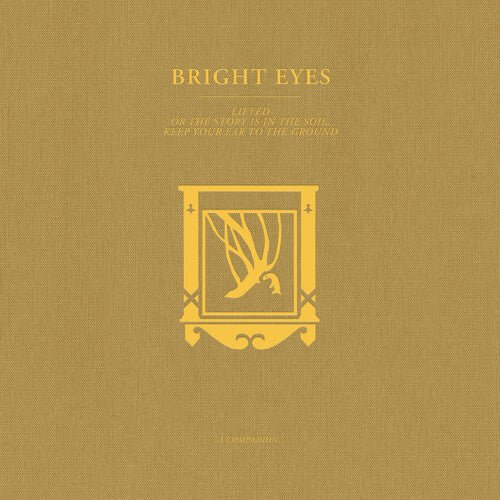 Bright Eyes - LIFTED or The Story Is in the Soil, Keep Your Ear to the Ground: A Companion [Gold Vinyl]  (New Vinyl LP)