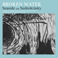 Broken Water - Seaside And Sedmikrásky  (Used Vinyl LP)
