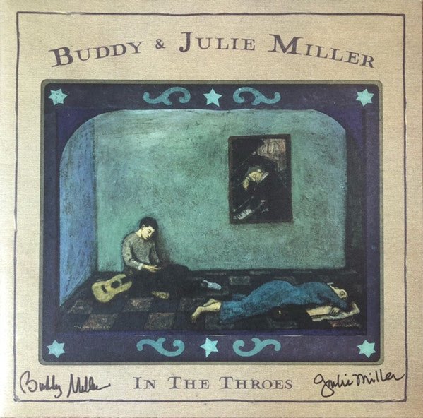 Buddy & Julie Miller - In The Throes [Autographed / Star Signed]  (New Vinyl LP)