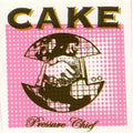 Cake - Pressure Chief  (New Vinyl LP)