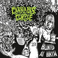 Cannabis Corpse - Blunted At Birth  (New Vinyl LP)