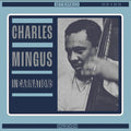 Charles Mingus - Incarnations  (New Vinyl LP)