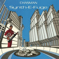 Chasman - Synth-e-fuge  (New Vinyl LP)