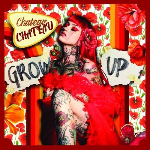 Chateau Chateau - Grow Up [Red Vinyl]  (New Vinyl LP)