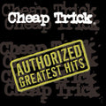 Cheap Trick -  Authorized Greatest Hits [2xLP]  (New Vinyl LP)