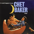 Chet Baker - It Could Happen to You [Import]  (New Vinyl LP)