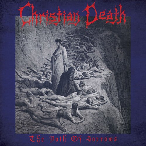 Christian Death - The Path Of Sorrows [Blue Haze Vinyl]  (New Vinyl LP)