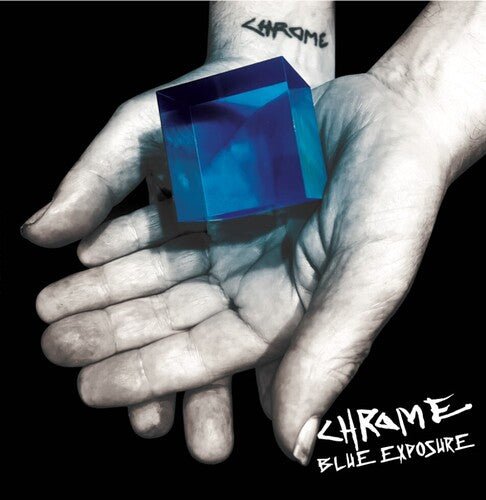 Chrome - Blue Exposure [Blue Vinyl]  (New Vinyl LP)
