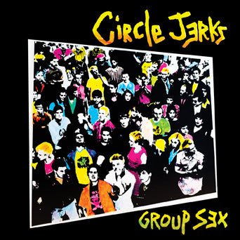 Circle Jerks - Group Sex: 40th Anniversary Edition [Red Vinyl]  (New Vinyl LP)