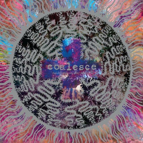 Coalesce - There Is Nothing New Under The Sun + [2x Silver Vinyl]  (New Vinyl LP)