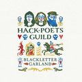 HACK-POETS GUILD - BLACKLETTER GARLAND (VINYL)